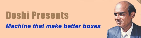 Corrugation Machine presented by Mr. Doshi